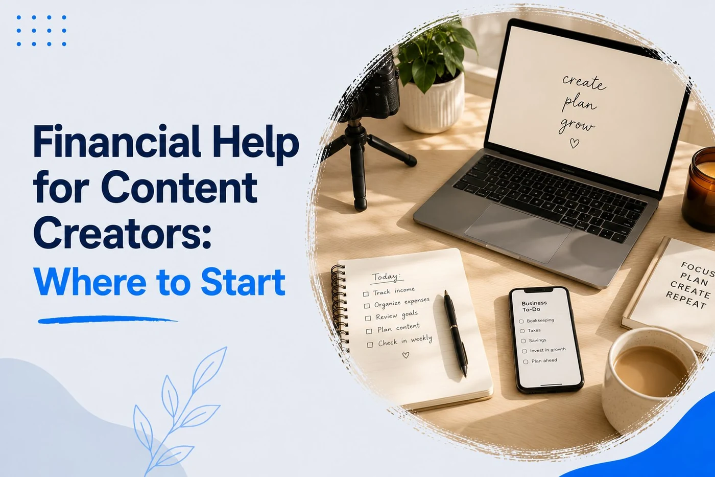 Financial Help for Content Creators: Where to Start